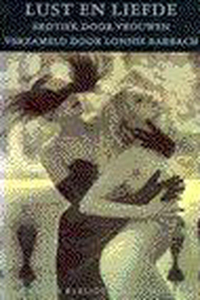 Lust en liefde / Anthos bibliotheque noire