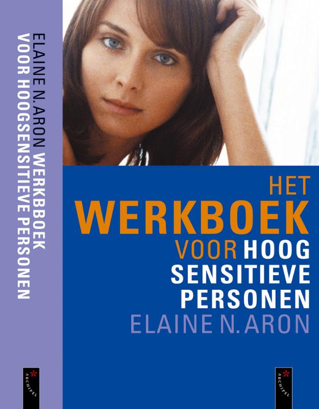 Het werkboek voor hoog sensitieve personen