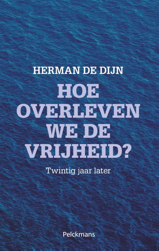 Hoe overleven we de vrijheid?