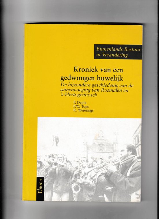 Kroniek van een gedwongen huwelijk