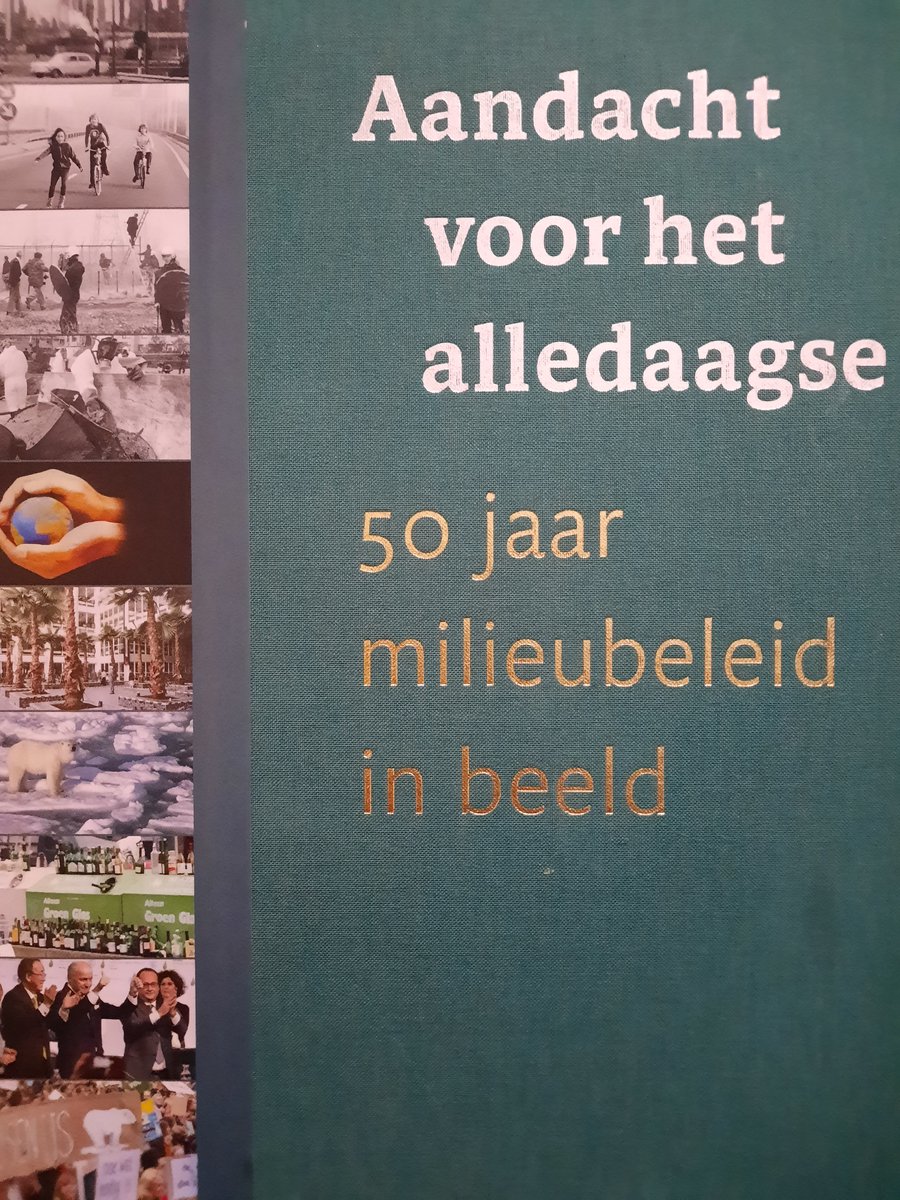 Aandacht voor het alledaagse: 50 jaar milieubeleid in beeld / Denktank