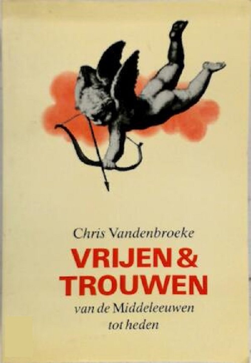 Vrijen en trouwen
