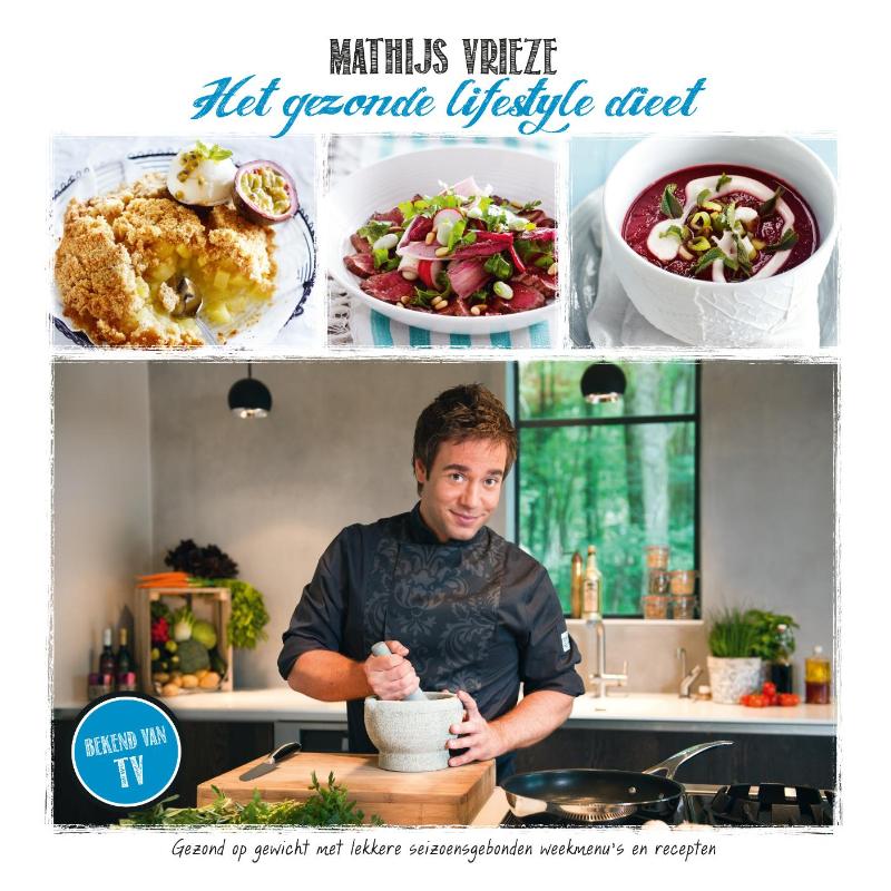 Het gezonde lifestyle dieet