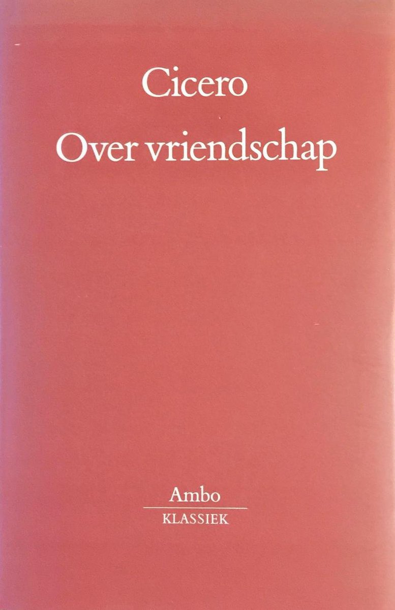 Cicero Over vriendschap