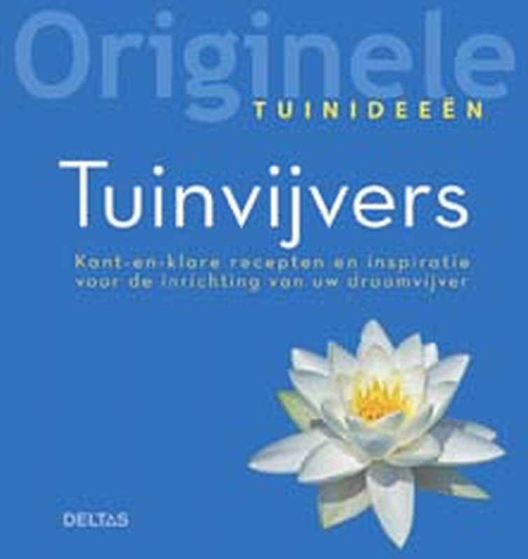 Originele Tuinideen: Tuinvijvers