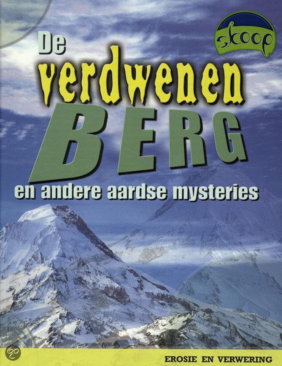 De verdwenen bergen / Skoop