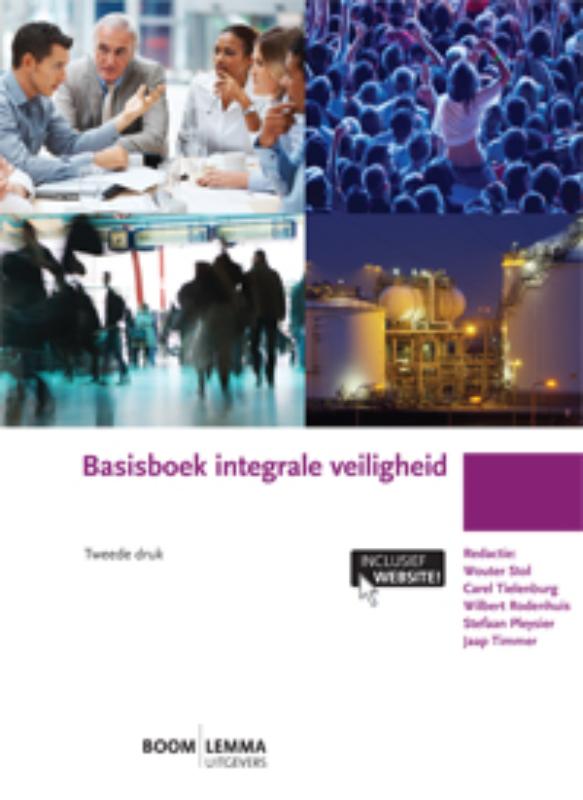 Basisboek integrale veiligheid / Boom studieboeken criminologie