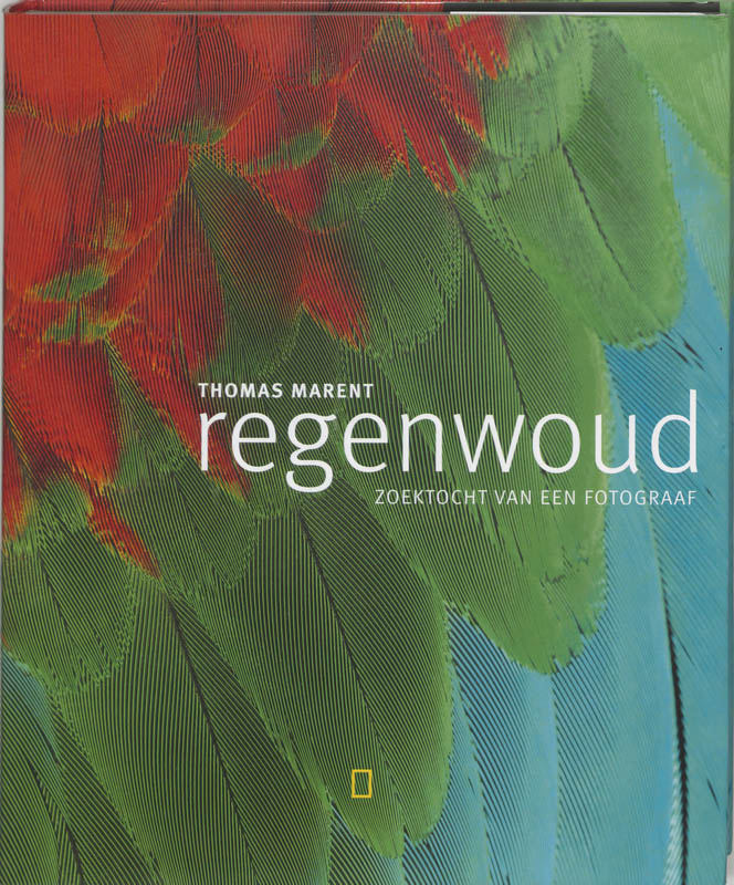 Regenwoud, Zoektocht Van Een Fotograaf + Cd