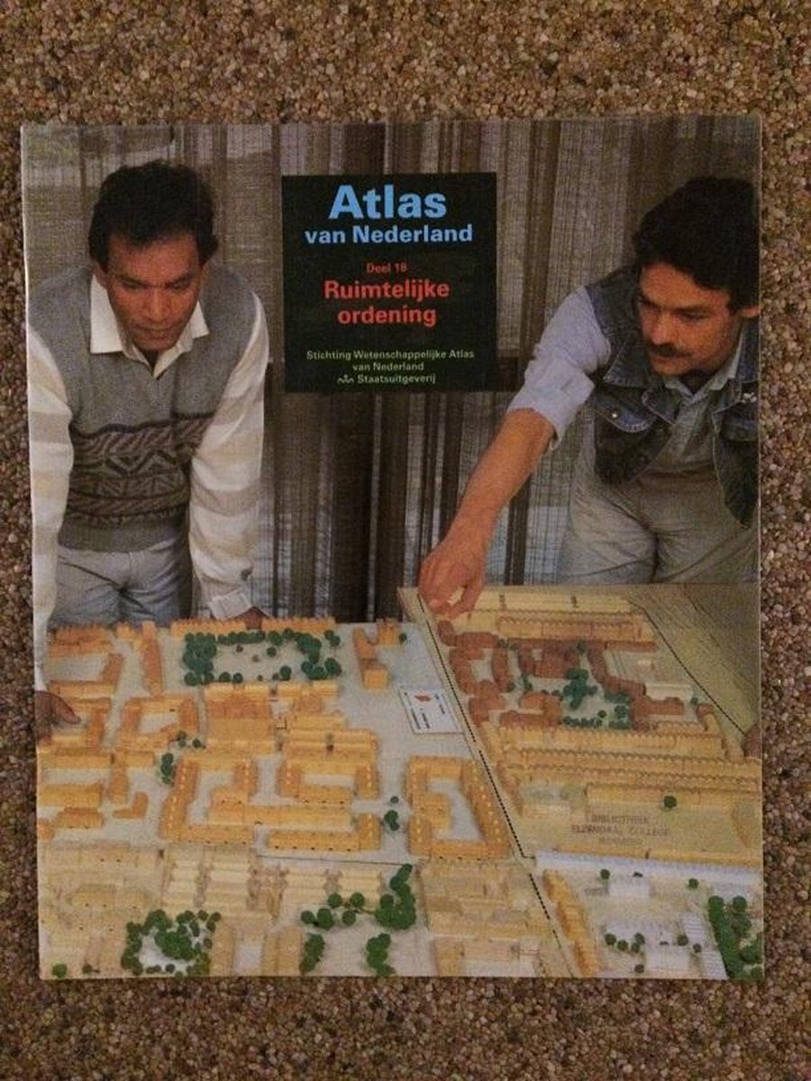 Atlas van Nederland, deel 18 ruimtelijke ordening