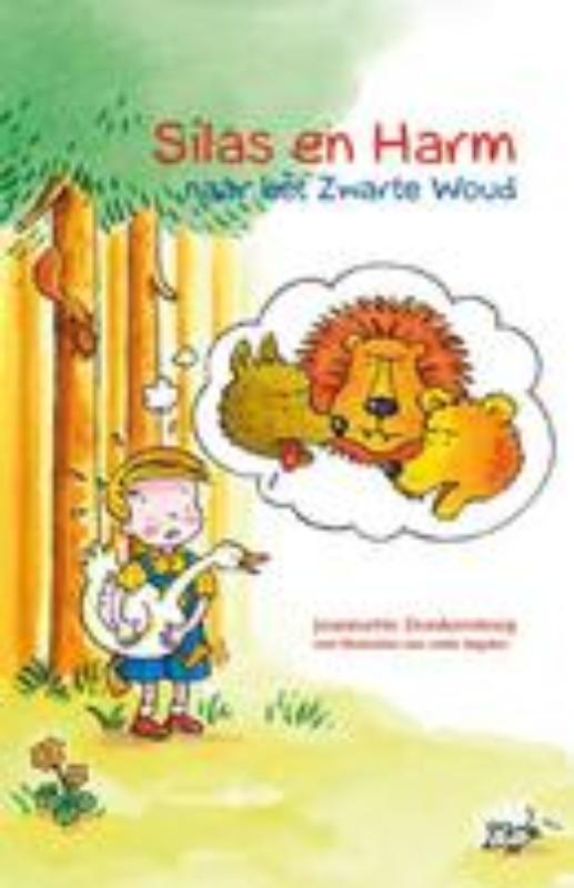 Silas En Harm Naar Het Zwarte Woud