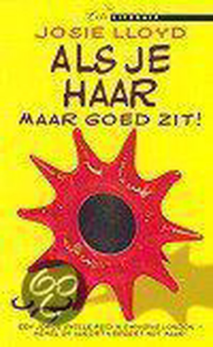 Als je haar maar goed zit! / Lite literair