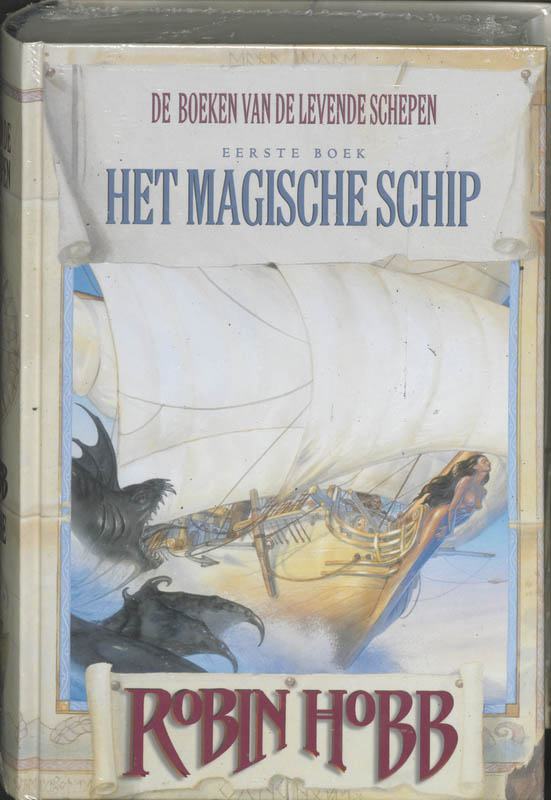 Levende schepen 1 Het magische schip / De boeken van de levende schepen / 1