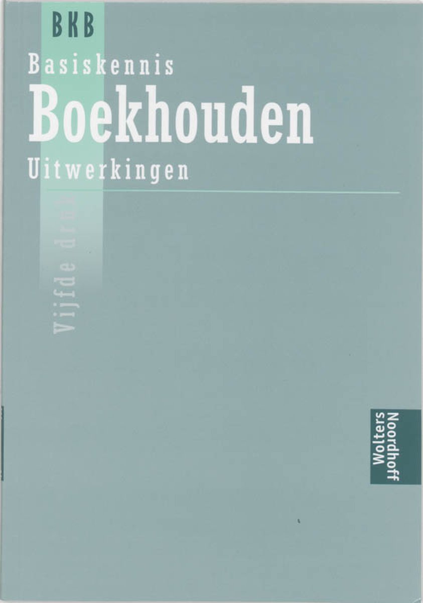 Basiskennis boekhouden / Uitwerkingen