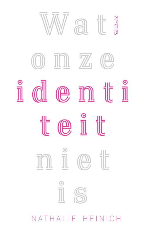 Wat onze identiteit niet is