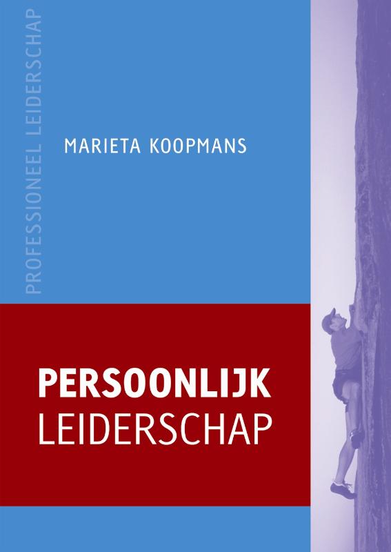 Persoonlijk leiderschap / Professioneel leiderschap