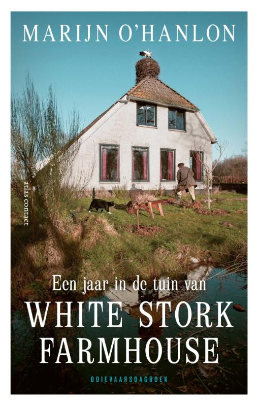 Een jaar in de tuin van White Stork Farmhouse