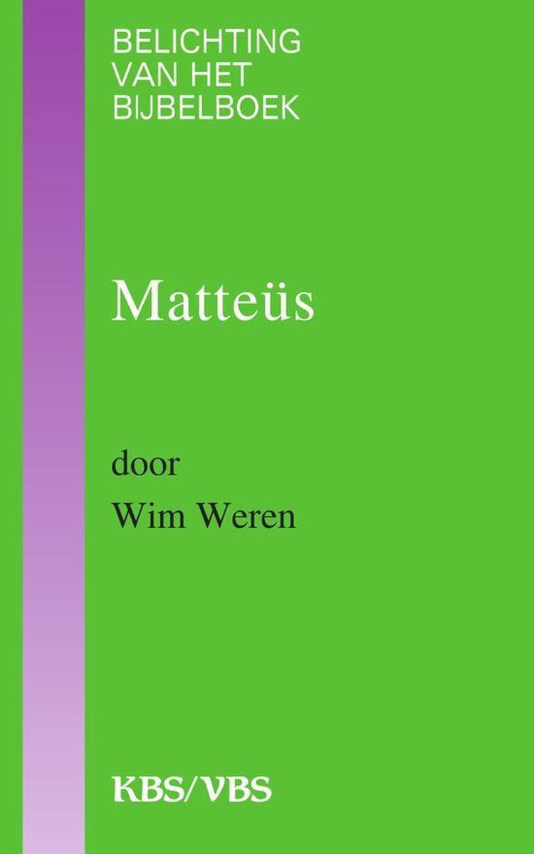 Matteus / Belichting van het bijbelboek