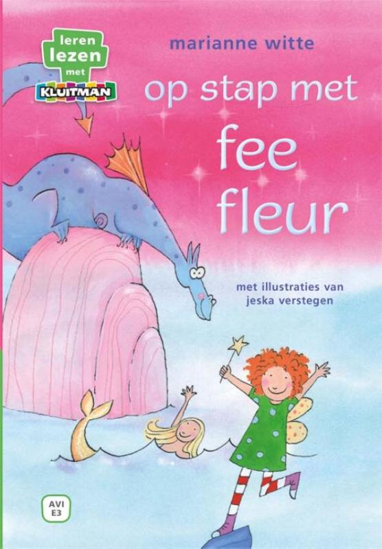 Op stap met fee Fleur / Fee Fleur