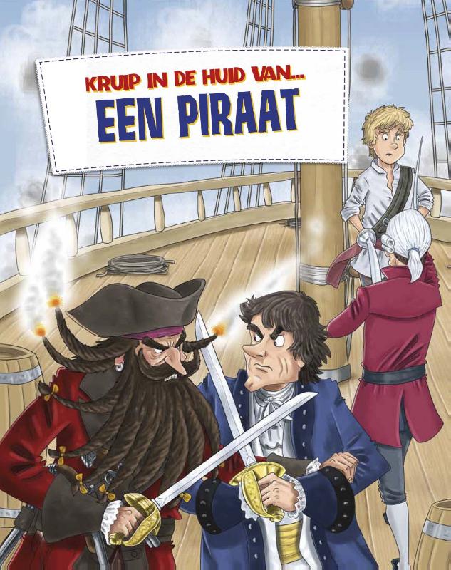Een piraat / Kruip in de huid van...