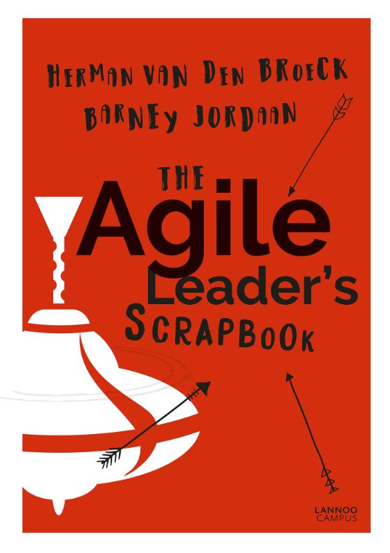 The Agile Leader's Scrapbook