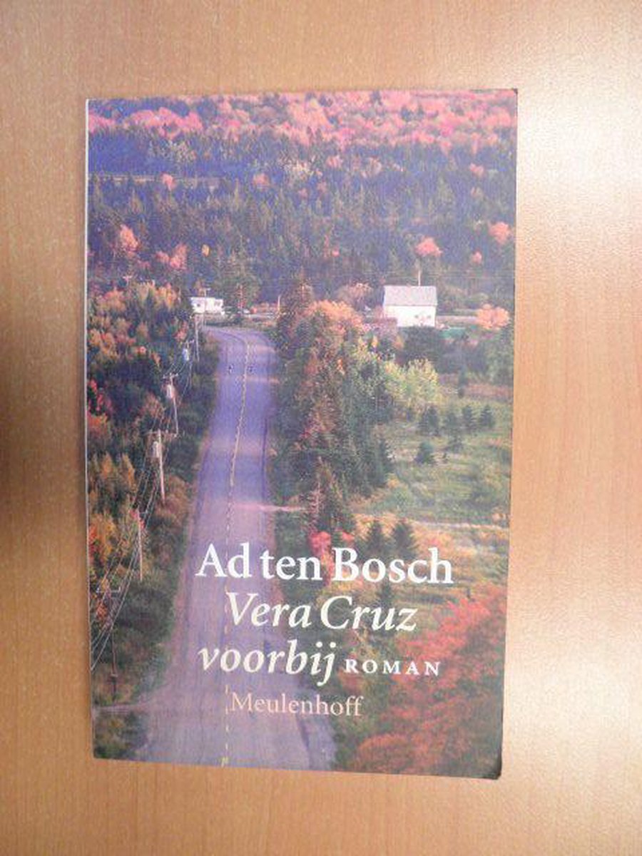 Vera Cruz voorbij / Meulenhoff editie / 1394