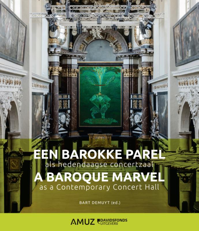 Een barokke parel als hedendaagse concertzaal