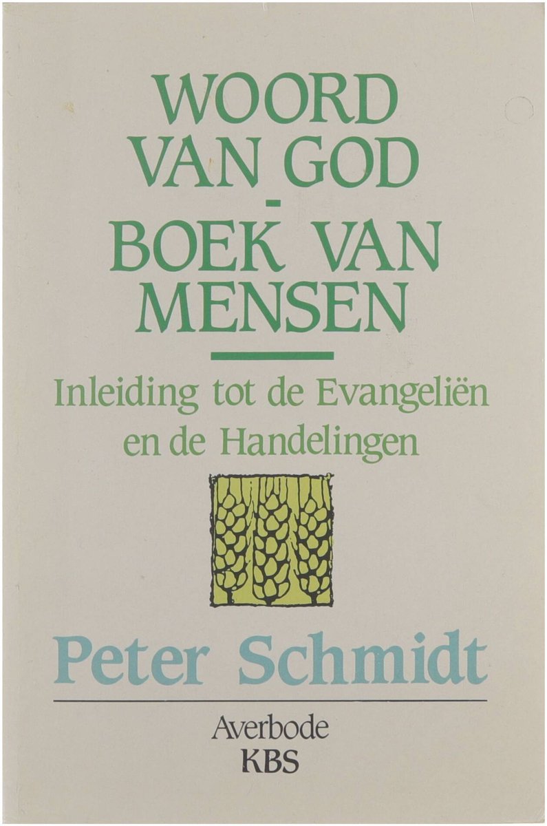 Woord van God, boek van mensen