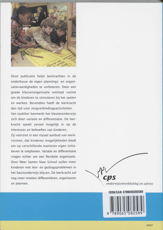 Klassemanagement in de onderbouw / Weer samen naar school achterkant