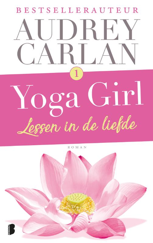 Lessen in de liefde / Yoga girl / 1