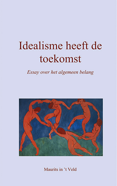 Idealisme heeft de toekomst
