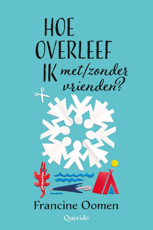 Hoe overleef ik met/zonder vrienden? / Hoe overleef ik / 10
