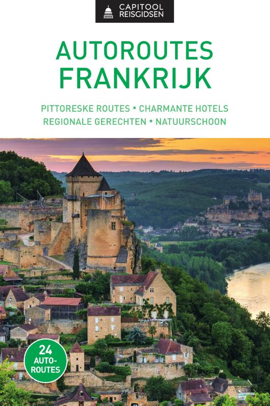 Capitool reisgidsen  -   Autoroutes Frankrijk