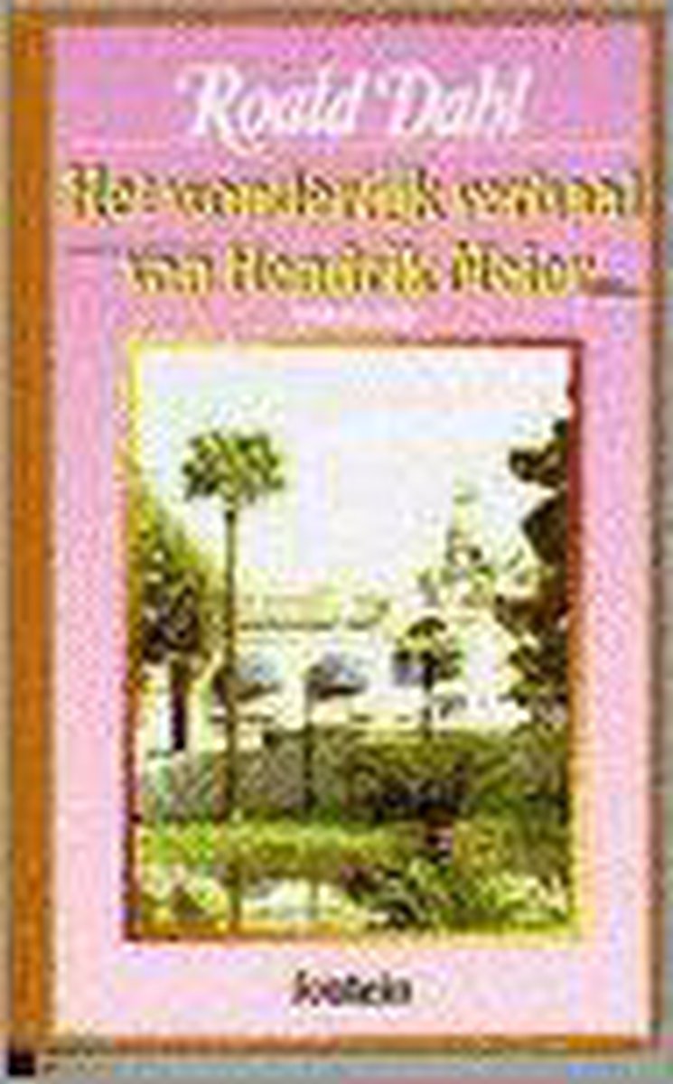 Het wonderlijk verhaal van Hendrik Meier en zes andere verhalen / Fontein pocket special