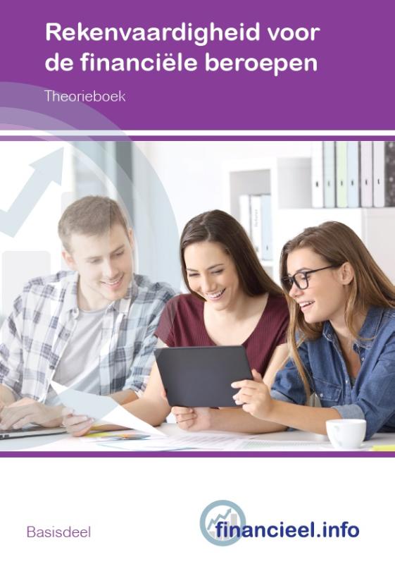 Rekenvaardigheid voor financiele beroepen 2018 / Financiële beroepen