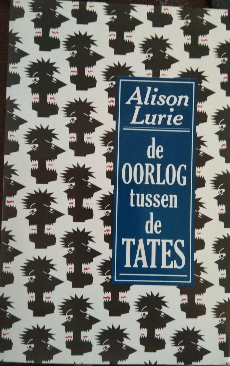 De oorlog tussen de Tates - Alison Lurie