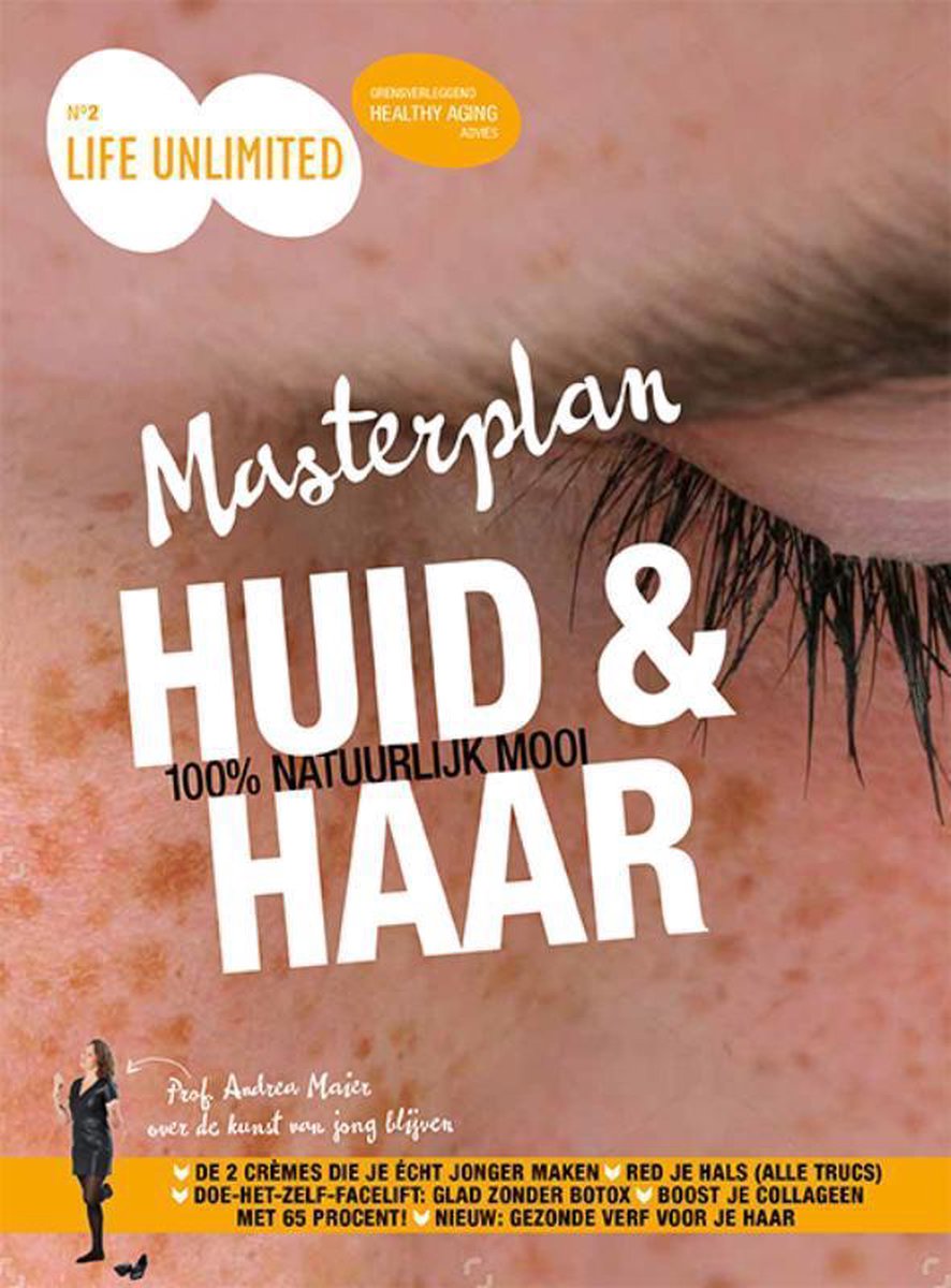 Masterplan huid en haar / Life Unlimited / 2