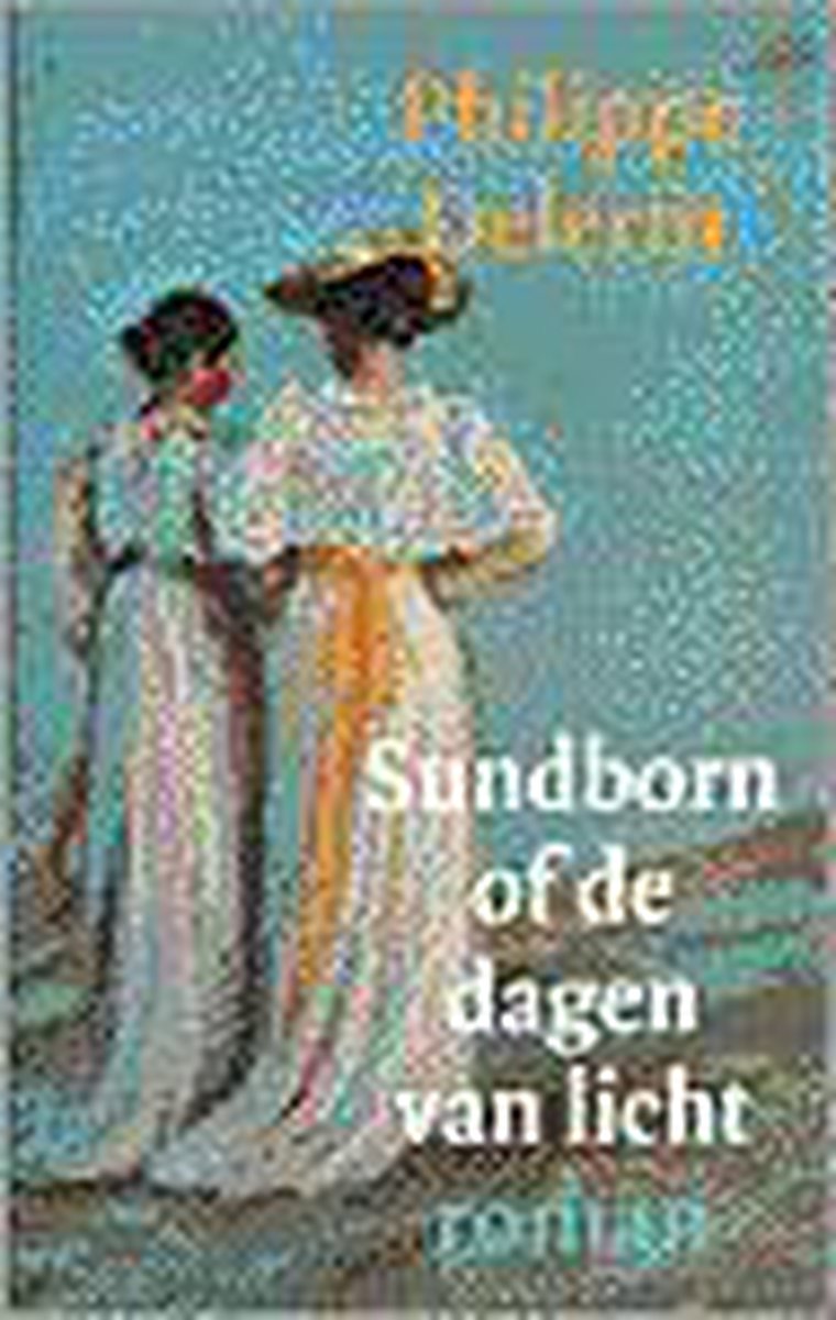 Sundborn, of De dagen van licht - P. Delerm