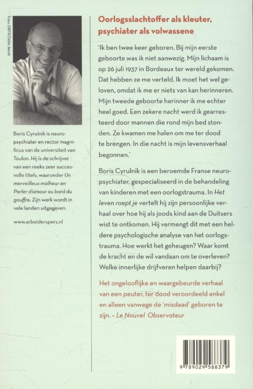 Het leven roept je achterkant