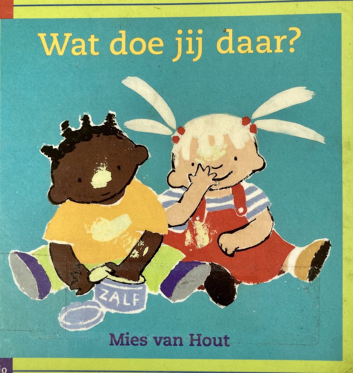 Wat doe jij daar? / Kimio dreumesboekje