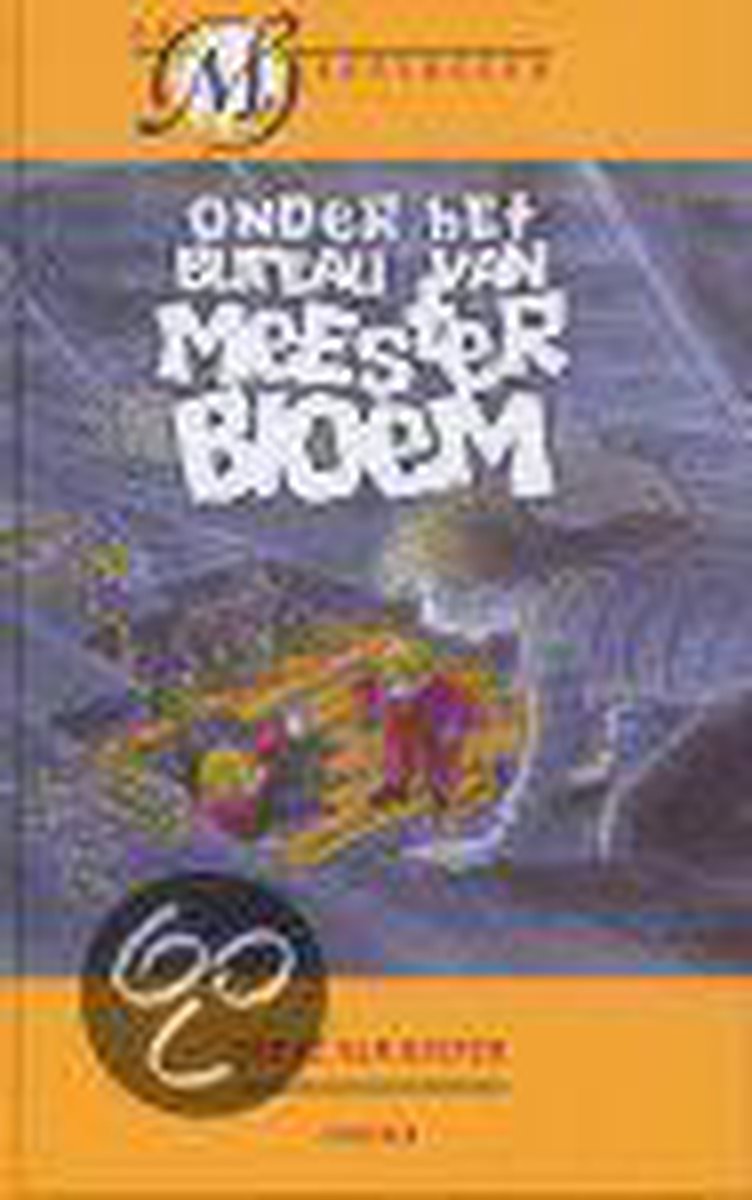Onder het bureau van meester Bloem / De Meesterclub