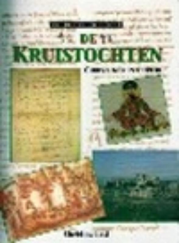 De Kruistochten / Geschreven geschiedenis