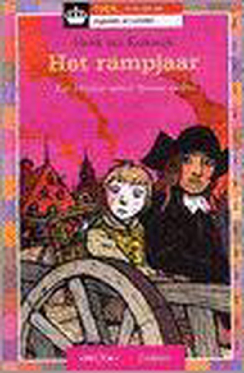 Het rampjaar / Toen... in de tijd van