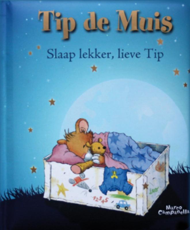 Slaap lekker, lieve Tip / Tip de muis