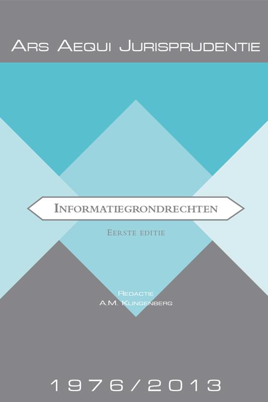 Jurisprudentie informatiegrondrechten / Ars Aequi libri