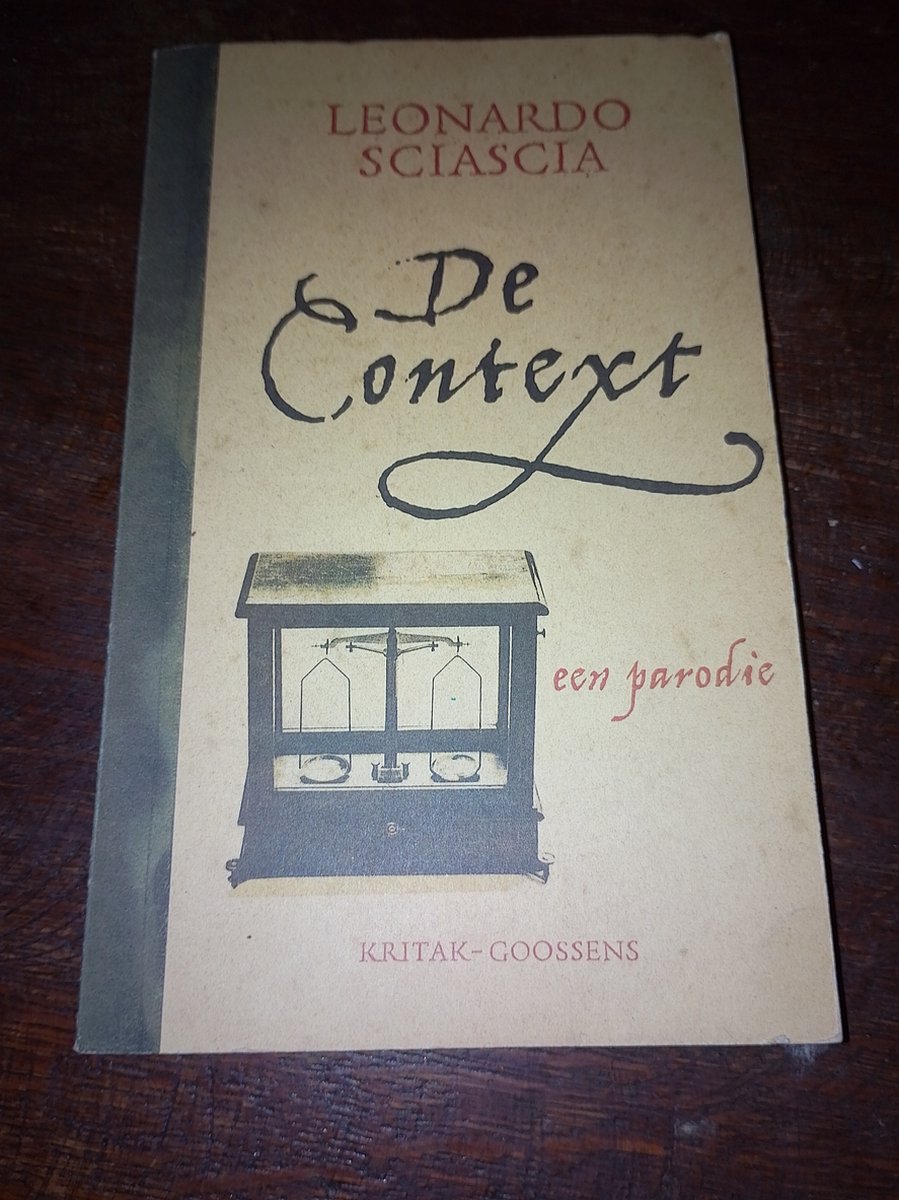 De Context, een parodie - Sciascia Leonardo