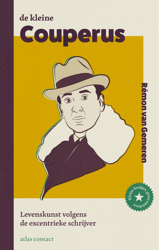 De kleine Couperus / Kleine boekjes - grote inzichten / 1