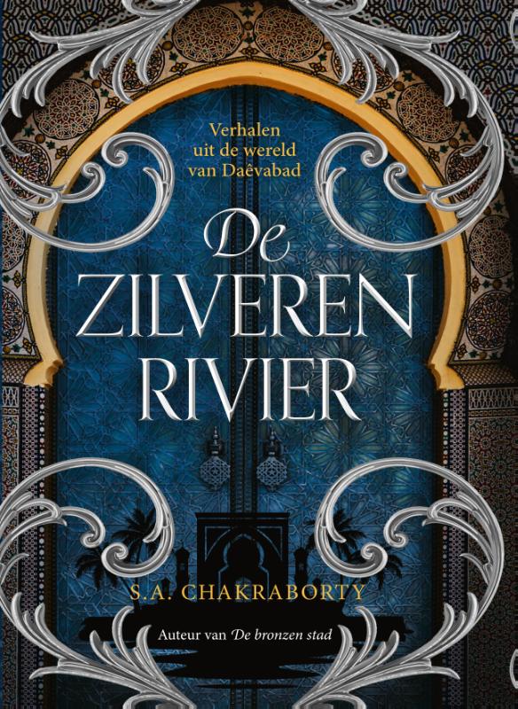De zilveren rivier / Daevabad