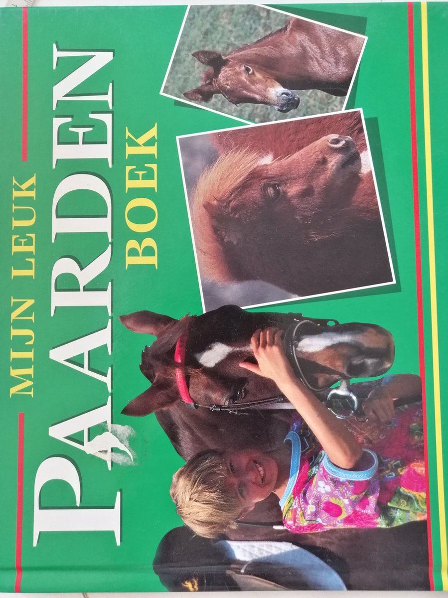 Mijn leuk paarden boek - boek