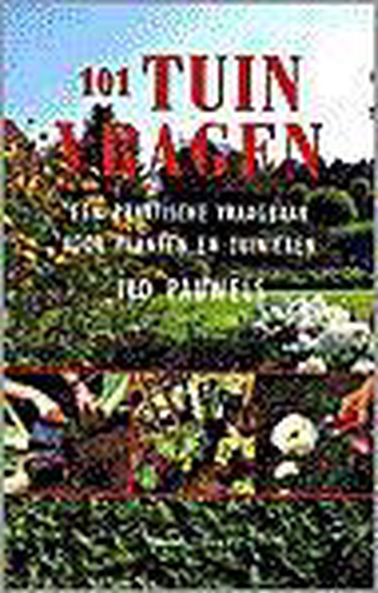 101 tuinvragen