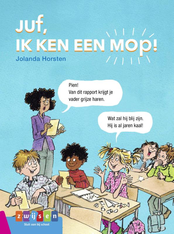 Juf, ik ken een mop ! / Leesserie Estafette